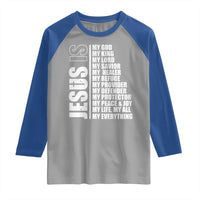 Jesus Is My Everything My God My Lord And Savior Christian Raglan Shirt - Wonder Print Shop
