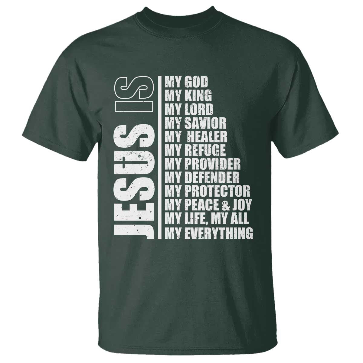 Jesus Is My Everything My God My Lord And Savior Christian T Shirt - Wonder Print Shop