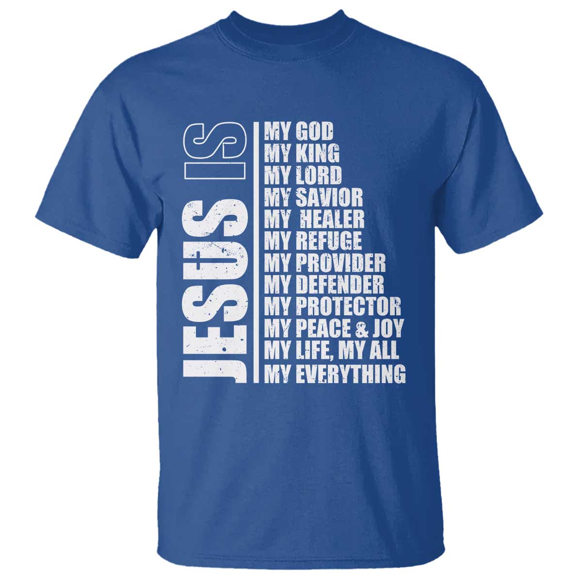 Jesus Is My Everything My God My Lord And Savior Christian T Shirt - Wonder Print Shop