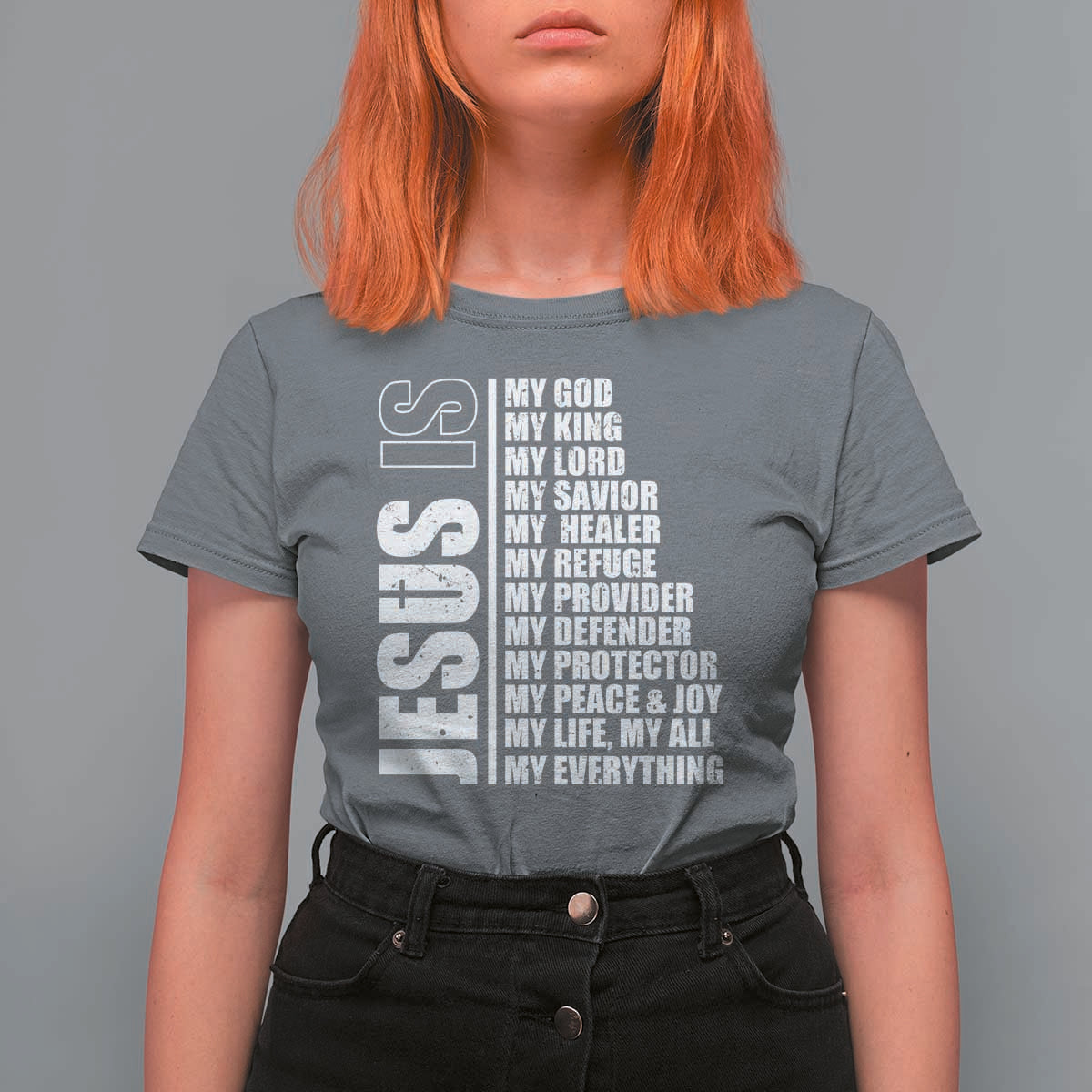 Jesus Is My Everything My God My Lord And Savior Christian T Shirt For Women - Wonder Print Shop