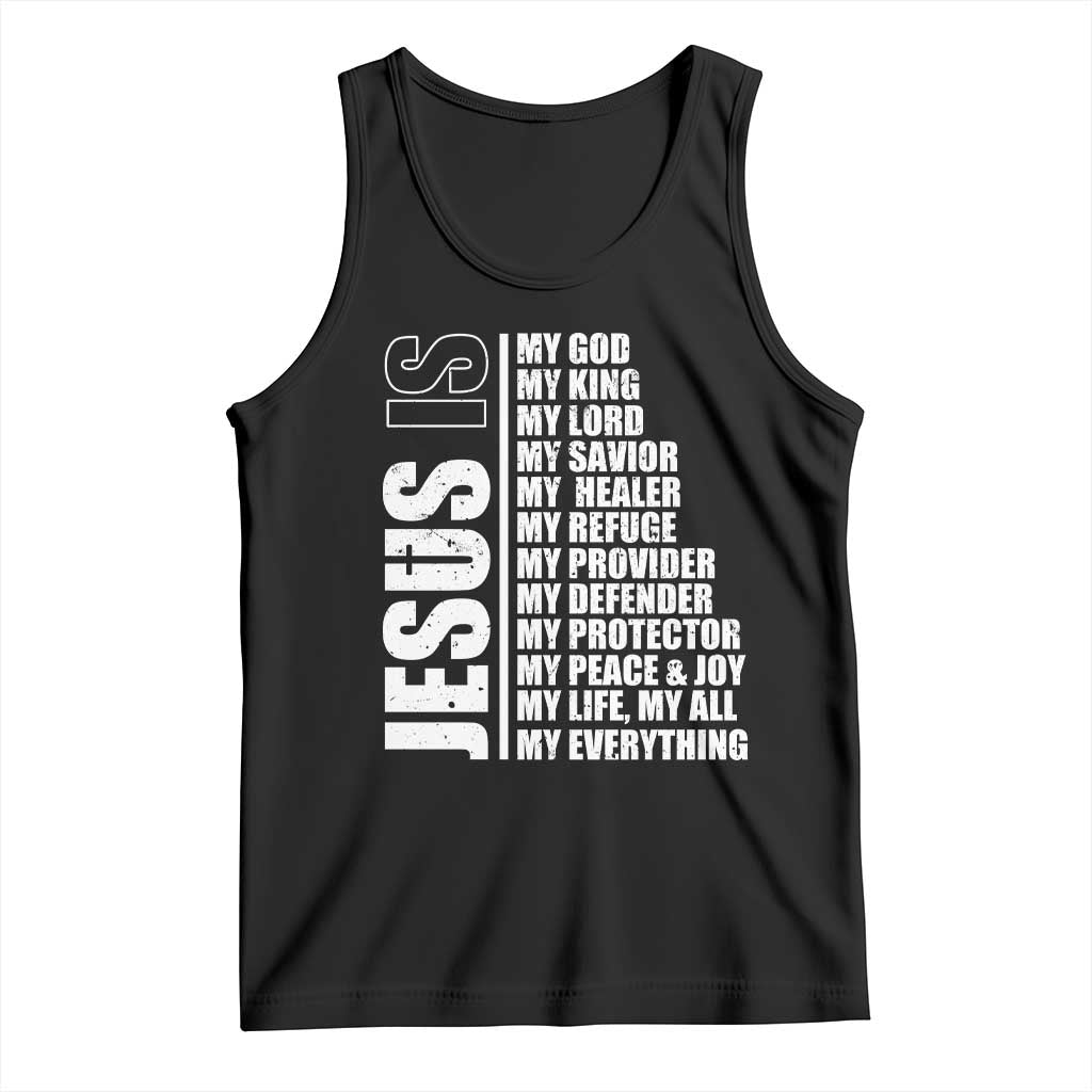 Jesus Is My Everything My God My Lord And Savior Christian Tank Top - Wonder Print Shop