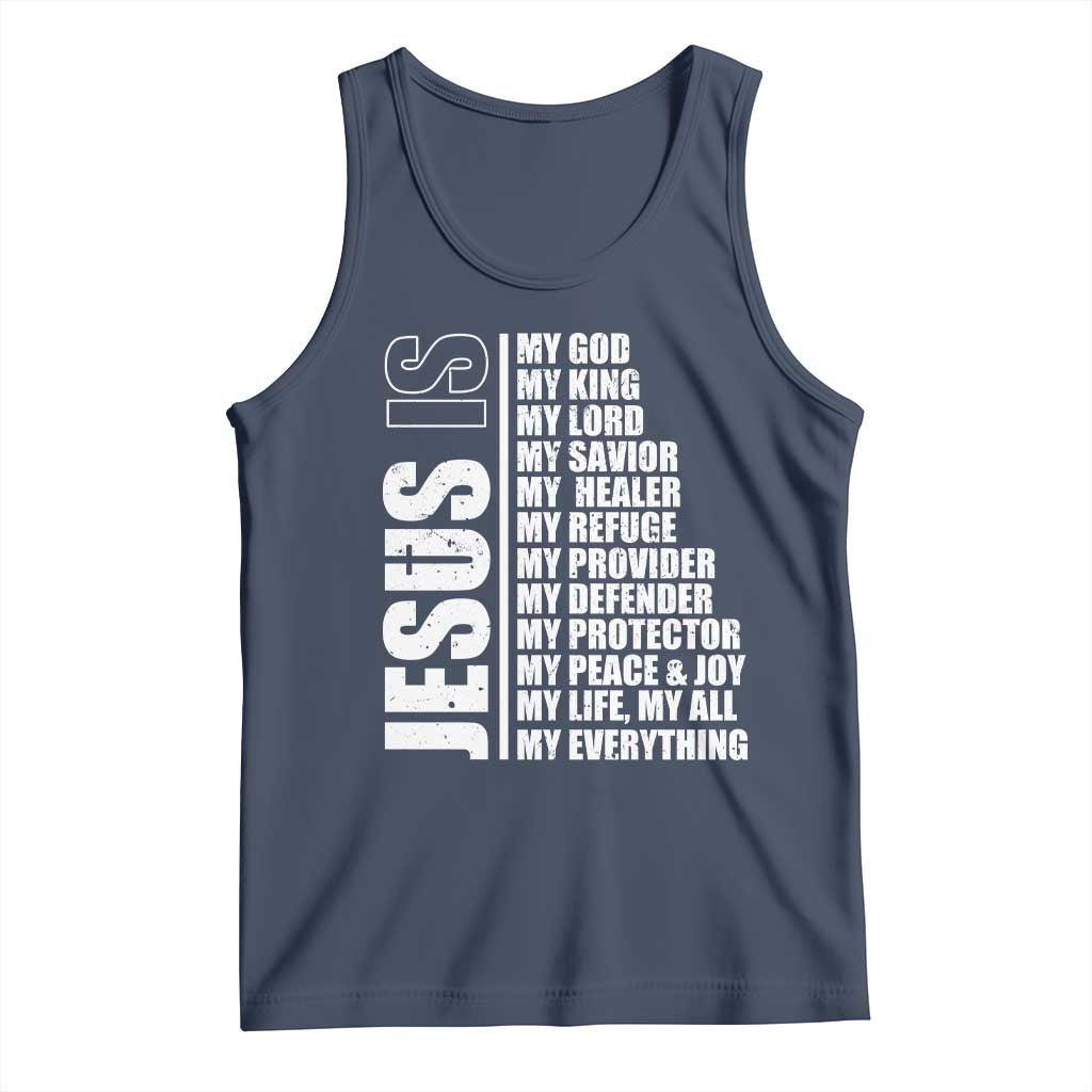 Jesus Is My Everything My God My Lord And Savior Christian Tank Top - Wonder Print Shop
