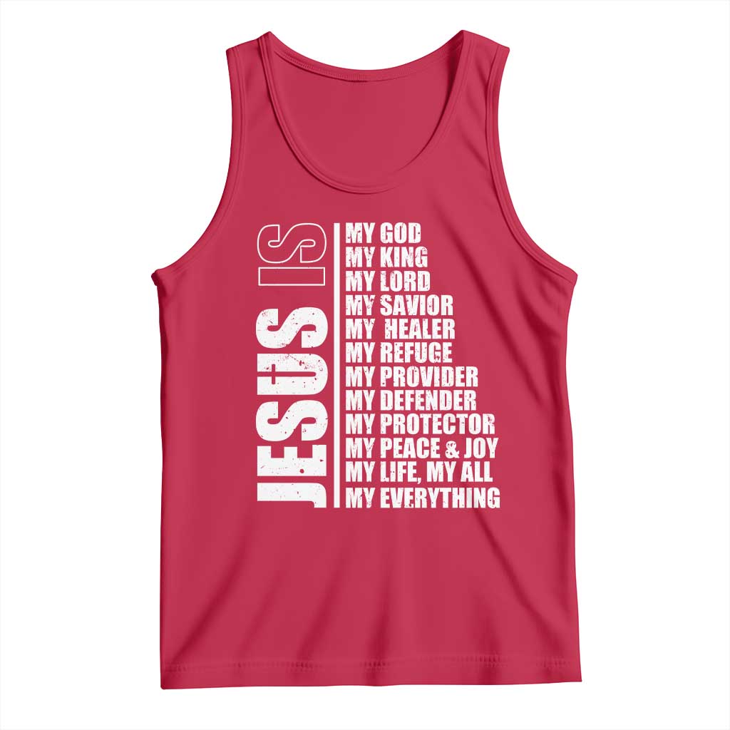 Jesus Is My Everything My God My Lord And Savior Christian Tank Top - Wonder Print Shop