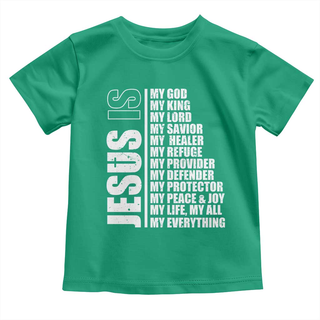 Jesus Is My Everything My God My Lord And Savior Christian Toddler T Shirt - Wonder Print Shop