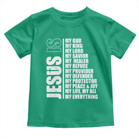 Jesus Is My Everything My God My Lord And Savior Christian Toddler T Shirt - Wonder Print Shop