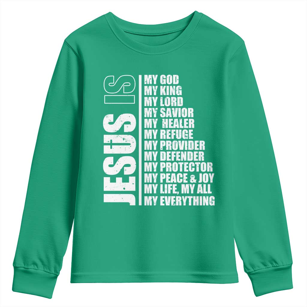 Jesus Is My Everything My God My Lord And Savior Christian Youth Sweatshirt - Wonder Print Shop