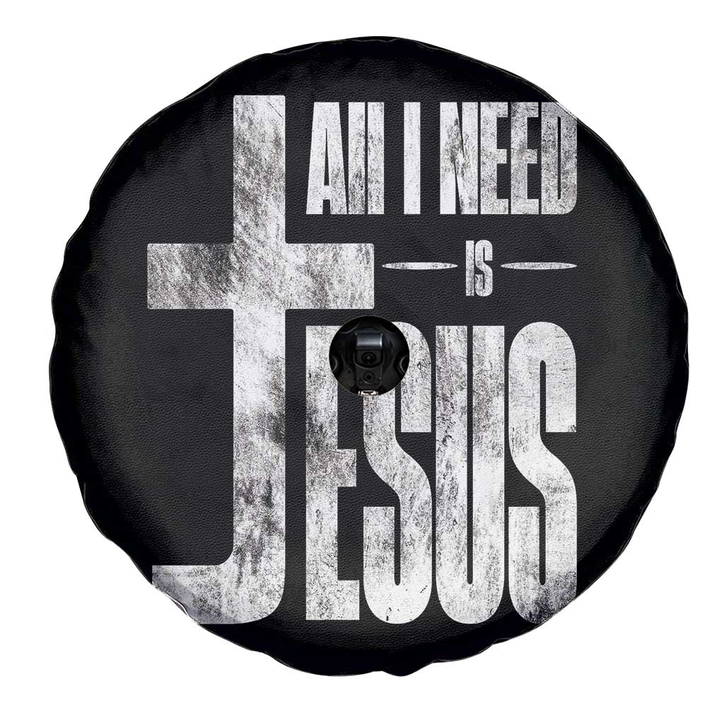 All I Need Is Jesus Spare Tire Cover Christian Believer Faith God Religious - Wonder Print Shop