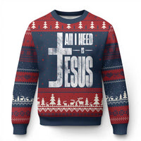 All I Need Is Jesus Ugly Christmas Sweater Christian Believer Faith God Religious - Wonder Print Shop