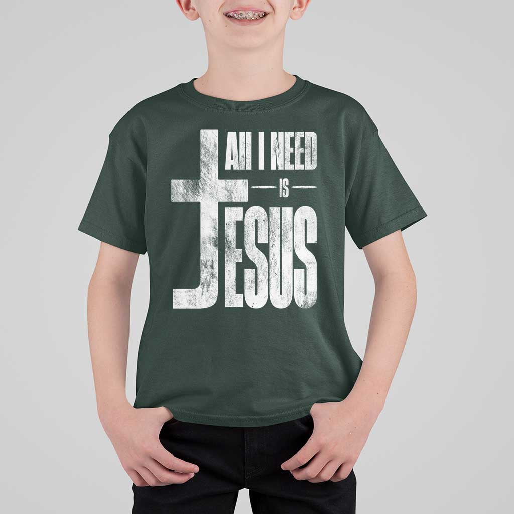 All I Need Is Jesus T Shirt For Kid Christian Believer Faith God Religious - Wonder Print Shop
