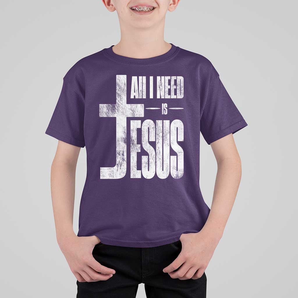 All I Need Is Jesus T Shirt For Kid Christian Believer Faith God Religious - Wonder Print Shop