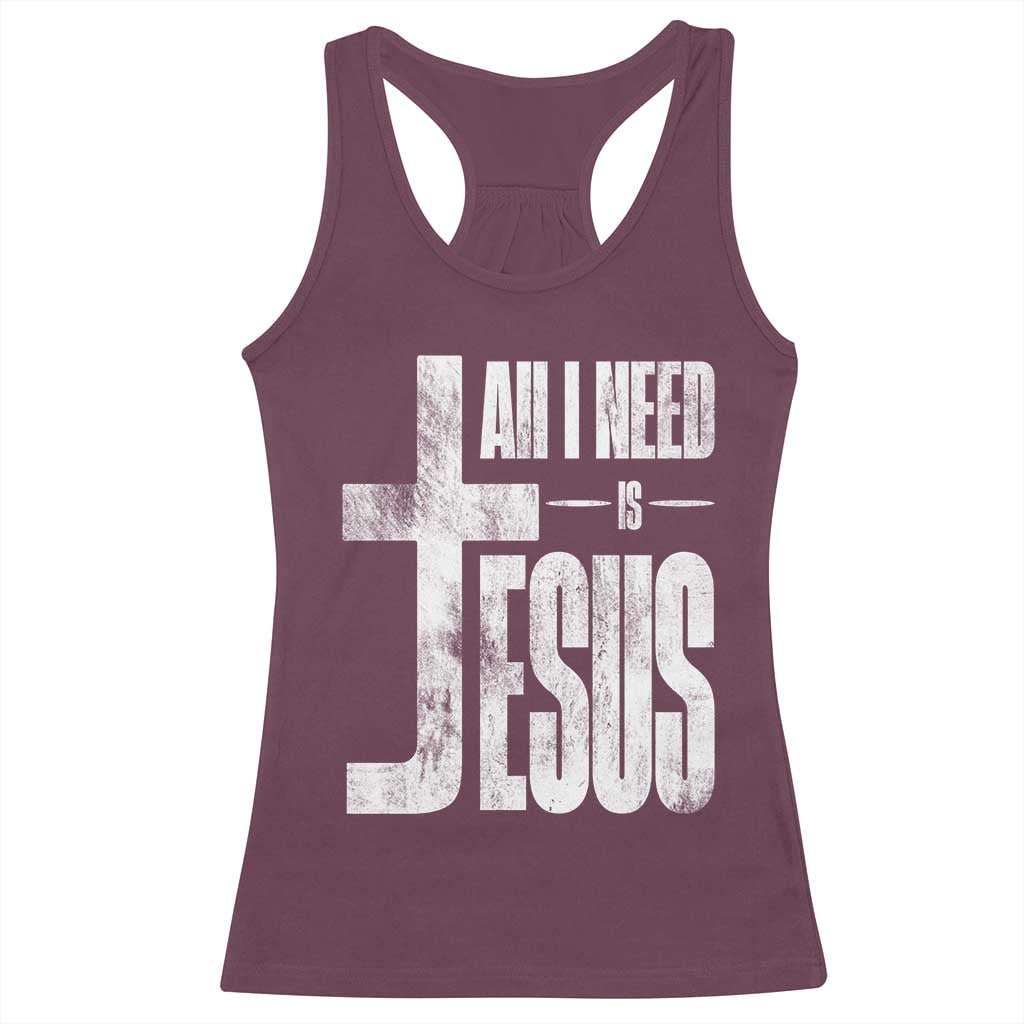 All I Need Is Jesus Racerback Tank Top Christian Believer Faith God Religious - Wonder Print Shop