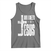 All I Need Is Jesus Tank Top Christian Believer Faith God Religious - Wonder Print Shop