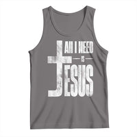 All I Need Is Jesus Tank Top Christian Believer Faith God Religious - Wonder Print Shop