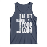 All I Need Is Jesus Tank Top Christian Believer Faith God Religious - Wonder Print Shop