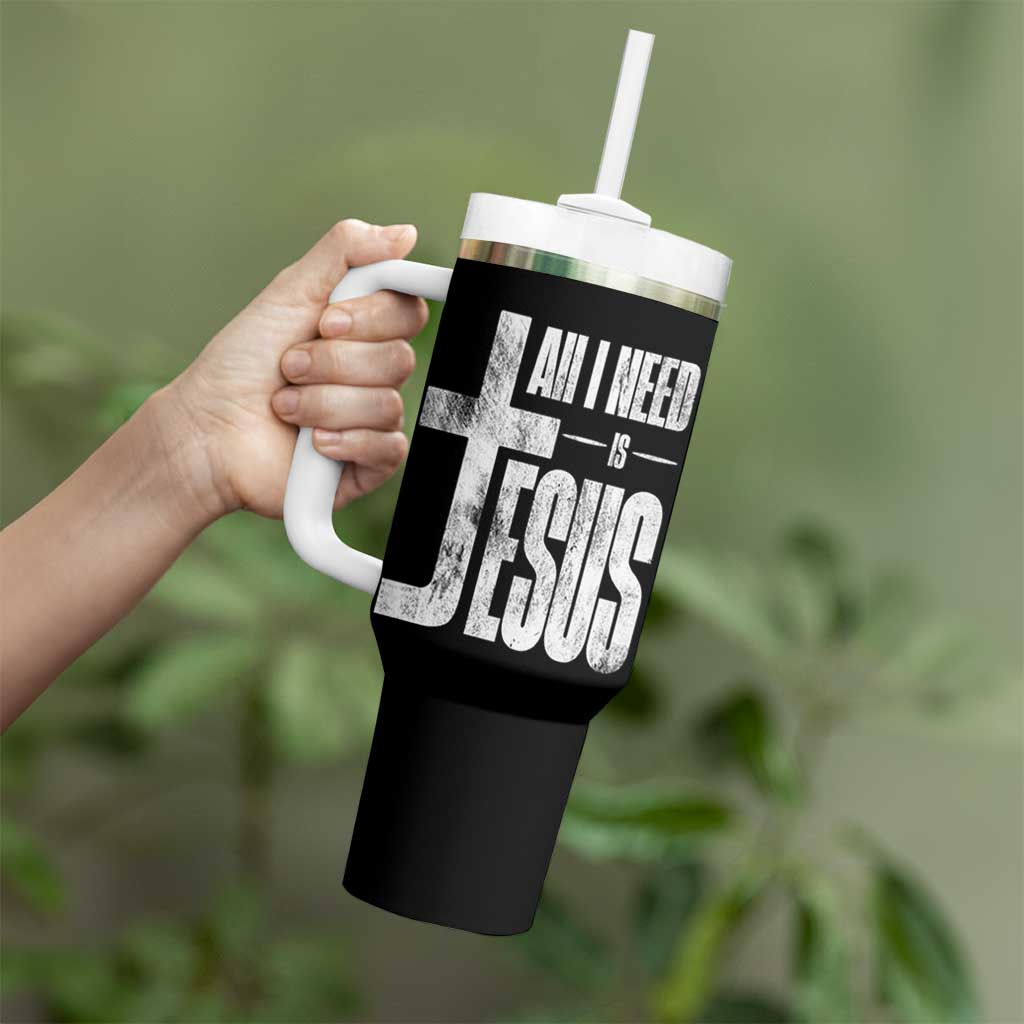 All I Need Is Jesus Tumbler With Handle Christian Believer Faith God Religious - Wonder Print Shop