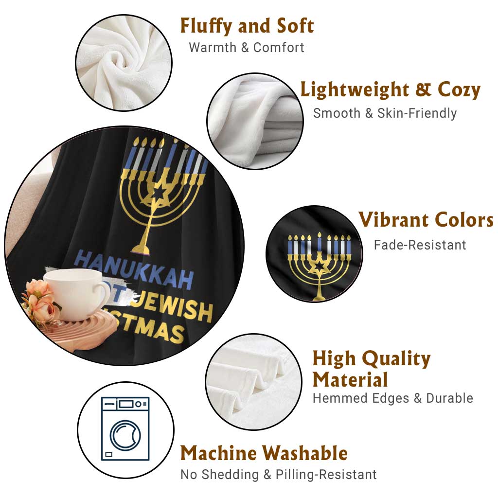 Funny Hanukkah Is Not Jewish Christmas Throw Blanket Chanukah Menorah - Wonder Print Shop