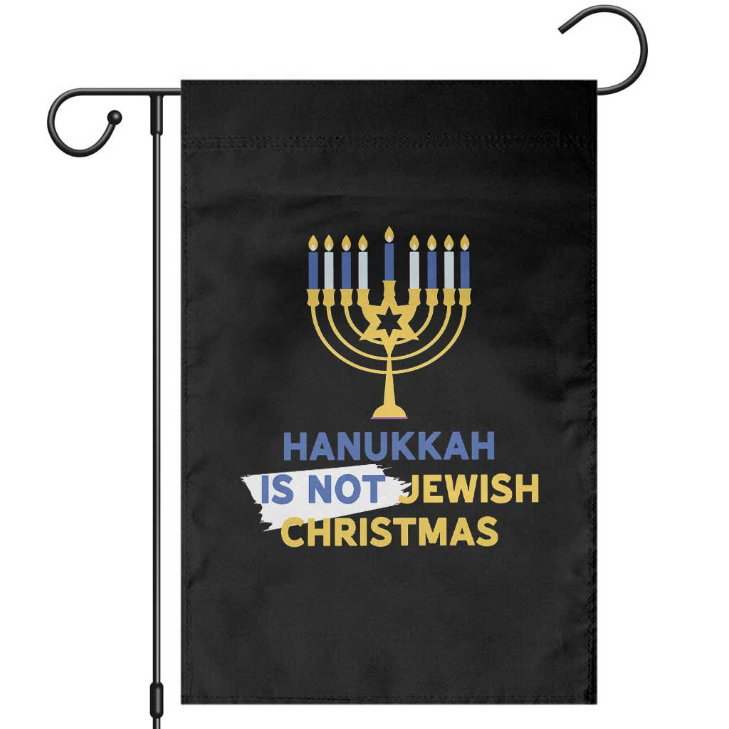Funny Hanukkah Is Not Jewish Christmas Garden Flag Chanukah Menorah - Wonder Print Shop