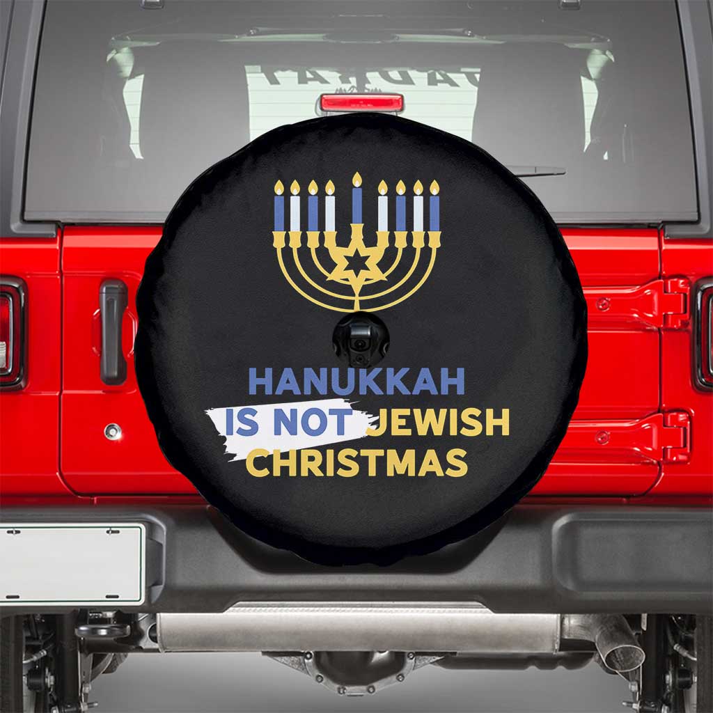Funny Hanukkah Is Not Jewish Christmas Spare Tire Cover Chanukah Menorah - Wonder Print Shop