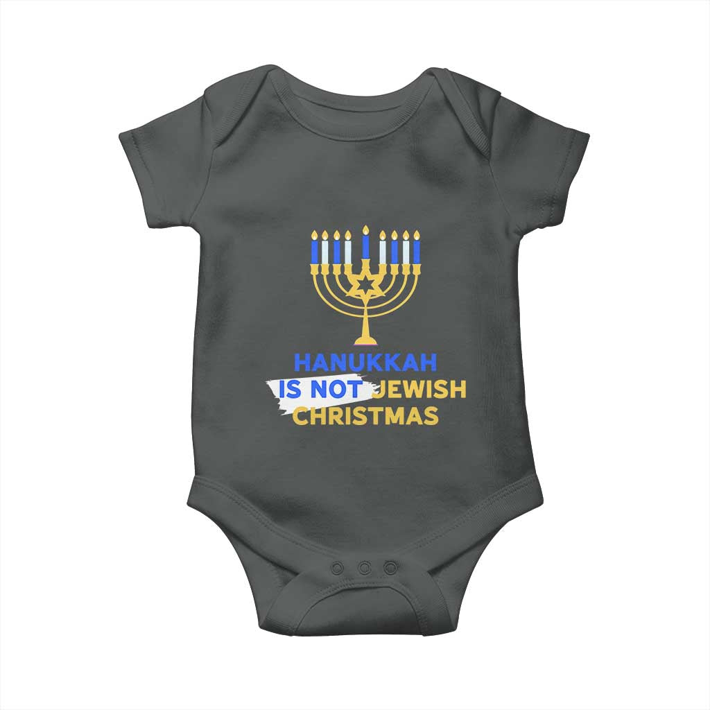 Funny Hanukkah Is Not Jewish Christmas Baby Onesie Chanukah Menorah - Wonder Print Shop
