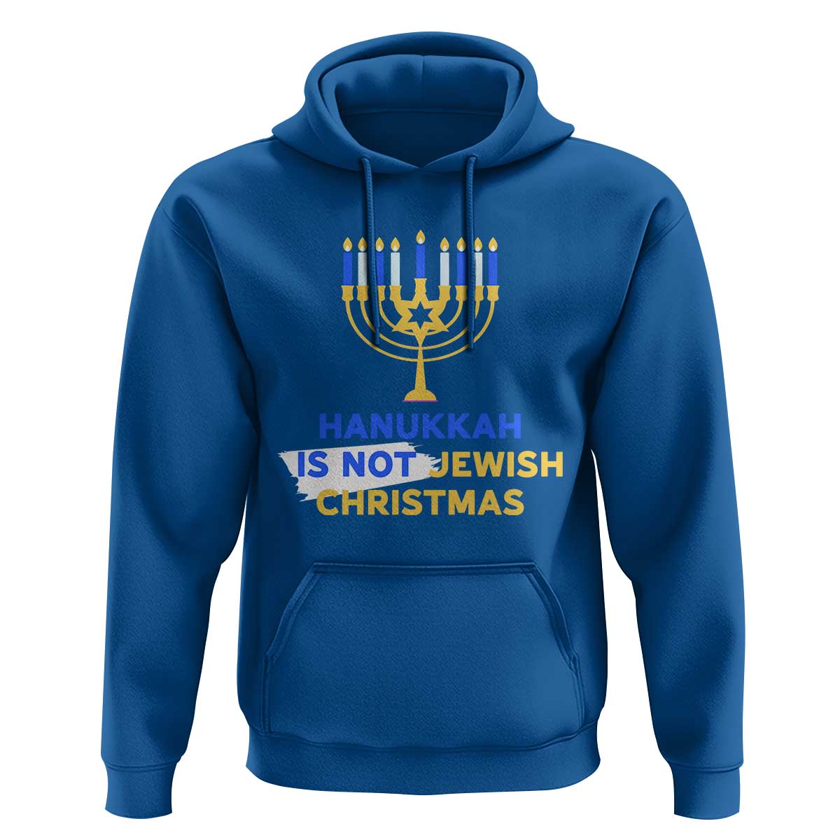 Funny Hanukkah Is Not Jewish Christmas Hoodie Chanukah Menorah - Wonder Print Shop