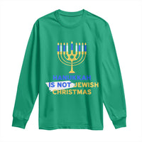 Funny Hanukkah Is Not Jewish Christmas Long Sleeve Shirt Chanukah Menorah - Wonder Print Shop
