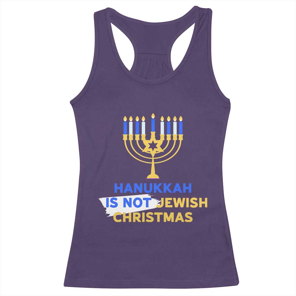 Funny Hanukkah Is Not Jewish Christmas Racerback Tank Top Chanukah Menorah - Wonder Print Shop