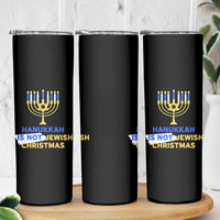 Funny Hanukkah Is Not Jewish Christmas Skinny Tumbler Chanukah Menorah - Wonder Print Shop