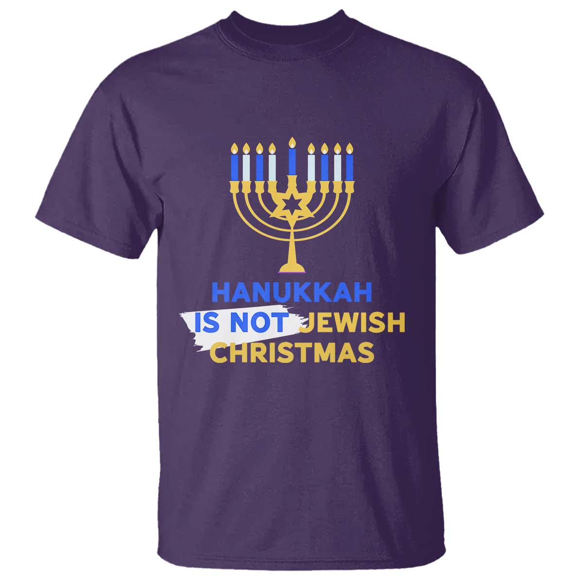 Funny Hanukkah Is Not Jewish Christmas T Shirt Chanukah Menorah - Wonder Print Shop
