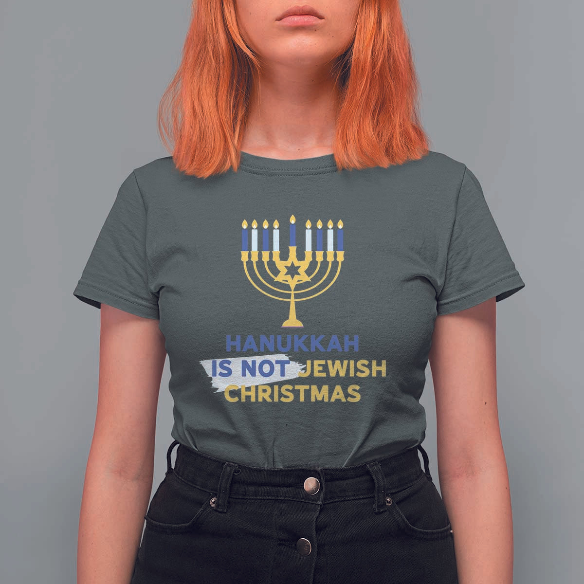 Funny Hanukkah Is Not Jewish Christmas T Shirt For Women Chanukah Menorah - Wonder Print Shop