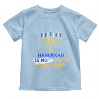 Funny Hanukkah Is Not Jewish Christmas Toddler T Shirt Chanukah Menorah - Wonder Print Shop