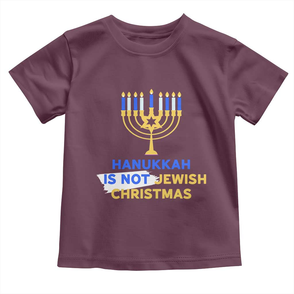 Funny Hanukkah Is Not Jewish Christmas Toddler T Shirt Chanukah Menorah - Wonder Print Shop