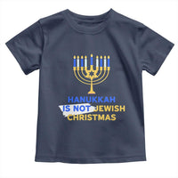 Funny Hanukkah Is Not Jewish Christmas Toddler T Shirt Chanukah Menorah - Wonder Print Shop
