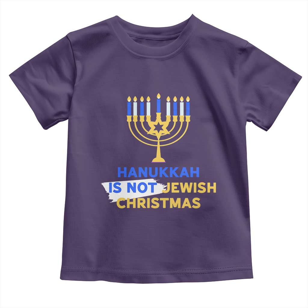 Funny Hanukkah Is Not Jewish Christmas Toddler T Shirt Chanukah Menorah - Wonder Print Shop