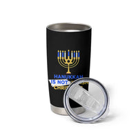 Funny Hanukkah Is Not Jewish Christmas Tumbler Cup Chanukah Menorah - Wonder Print Shop
