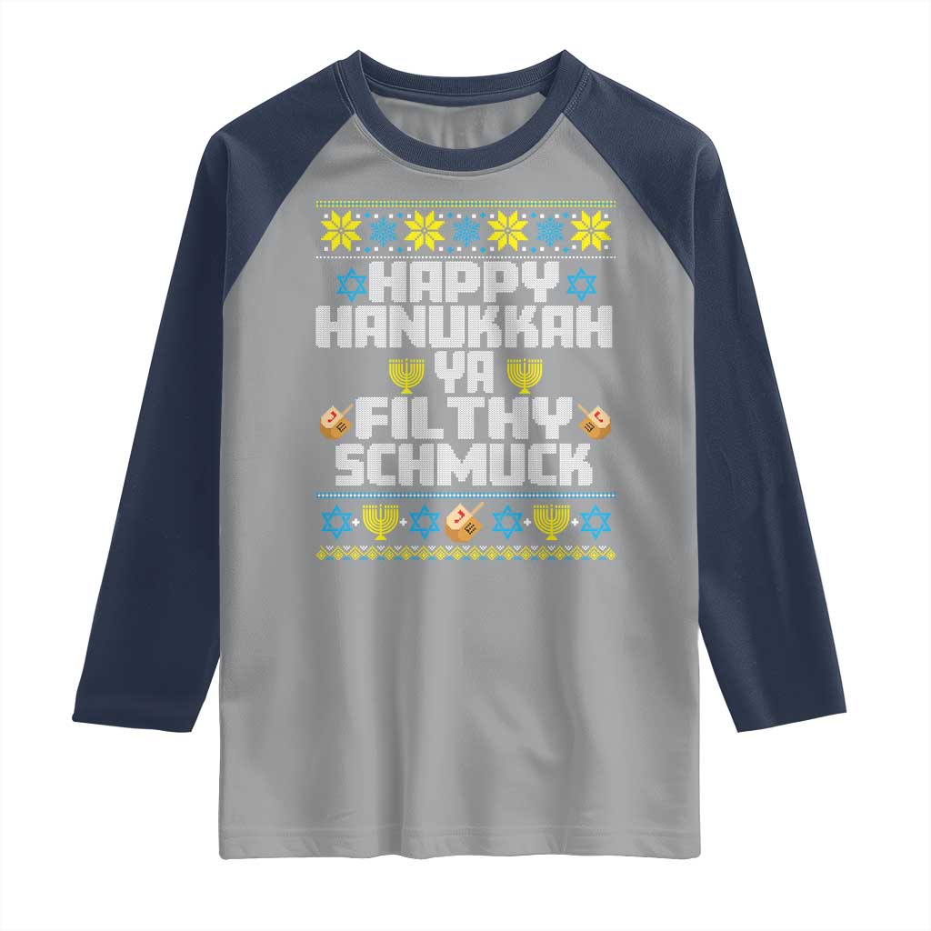 Happy Hanukkah Ya Fithy Schmuck Raglan Shirt Funny Hanukkah Christmas Movie - Wonder Print Shop