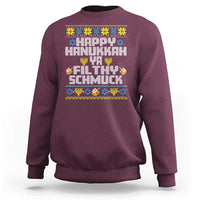 Happy Hanukkah Ya Fithy Schmuck Sweatshirt Funny Hanukkah Christmas Movie - Wonder Print Shop