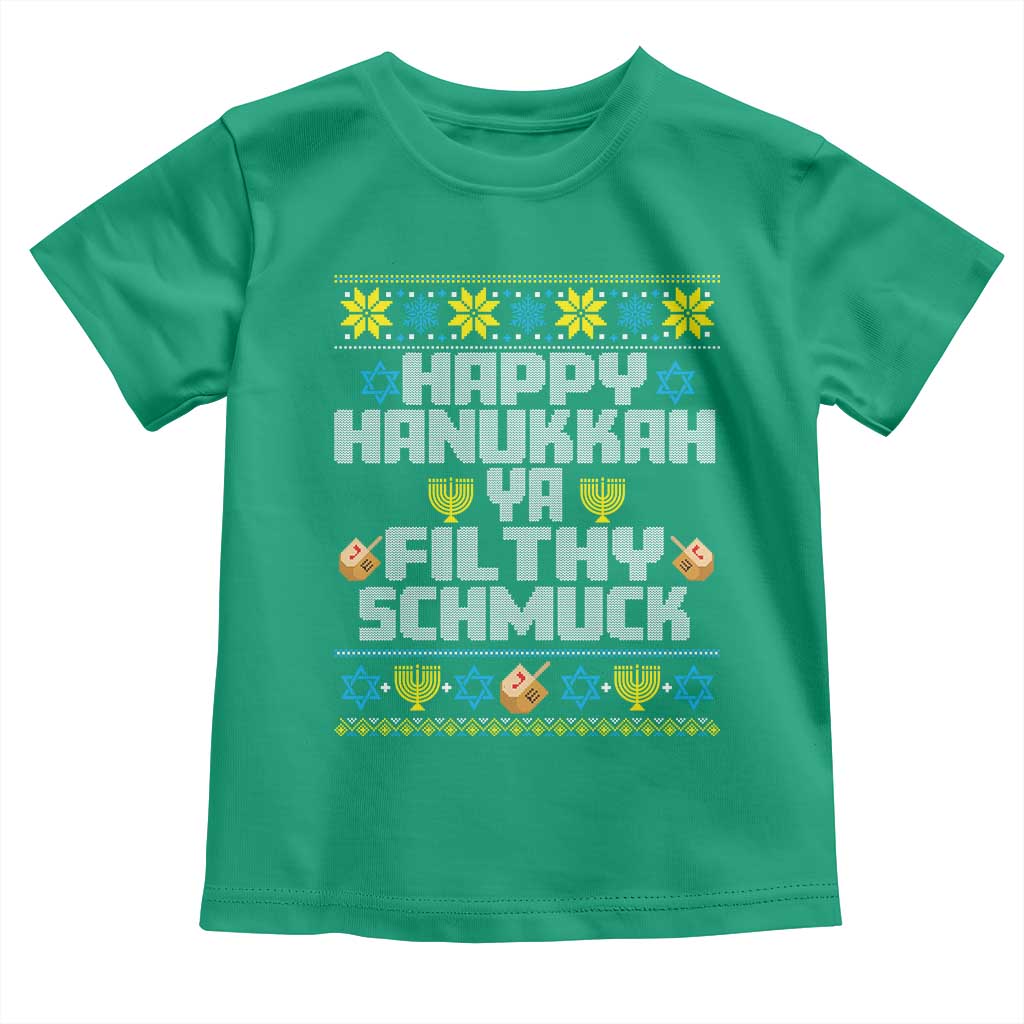 Happy Hanukkah Ya Fithy Schmuck Toddler T Shirt Funny Hanukkah Christmas Movie - Wonder Print Shop