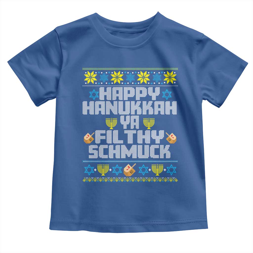Happy Hanukkah Ya Fithy Schmuck Toddler T Shirt Funny Hanukkah Christmas Movie - Wonder Print Shop