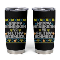 Happy Hanukkah Ya Fithy Schmuck Tumbler Cup Funny Hanukkah Christmas Movie - Wonder Print Shop