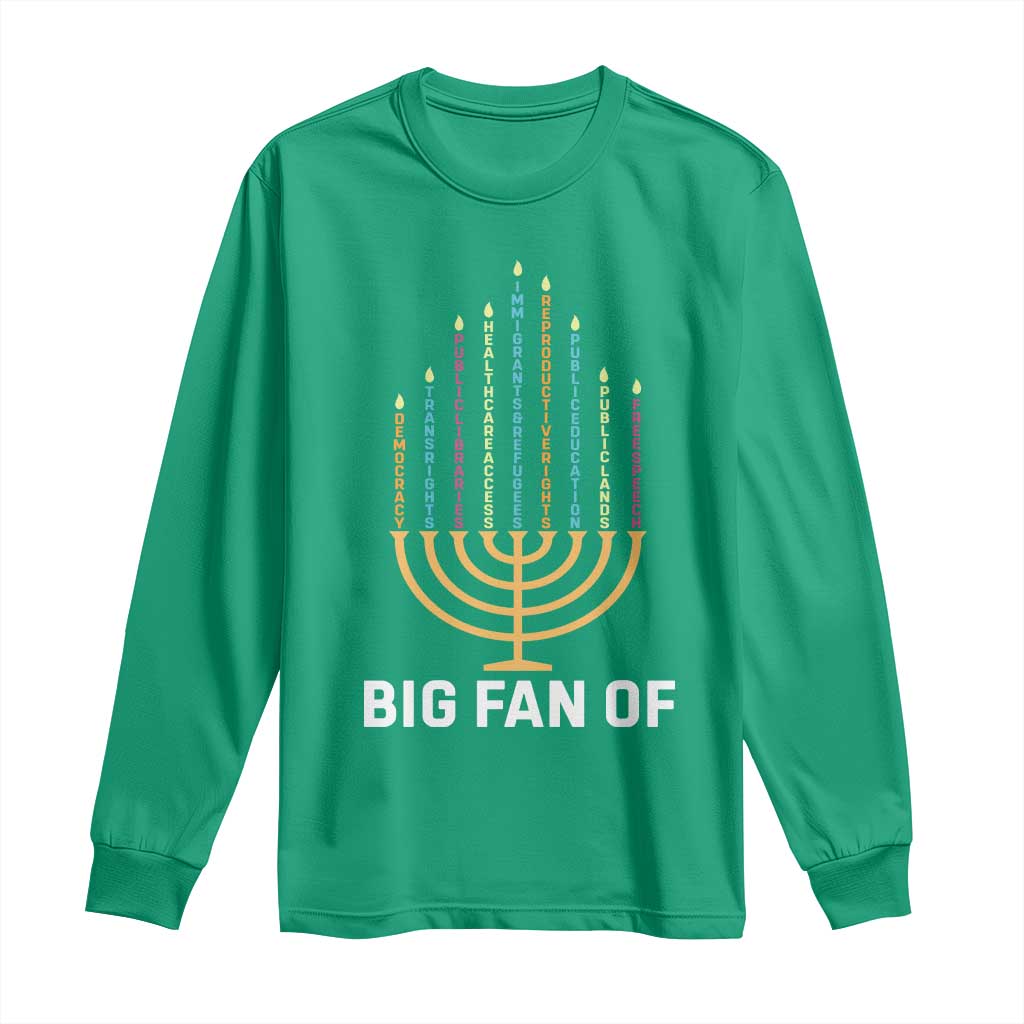 Hanukkah Human Rights Long Sleeve Shirt Big Fan Of  Democracy Immigrants And Refugees - Wonder Print Shop