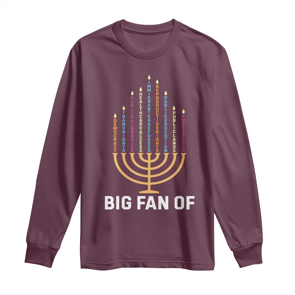 Hanukkah Human Rights Long Sleeve Shirt Big Fan Of  Democracy Immigrants And Refugees - Wonder Print Shop