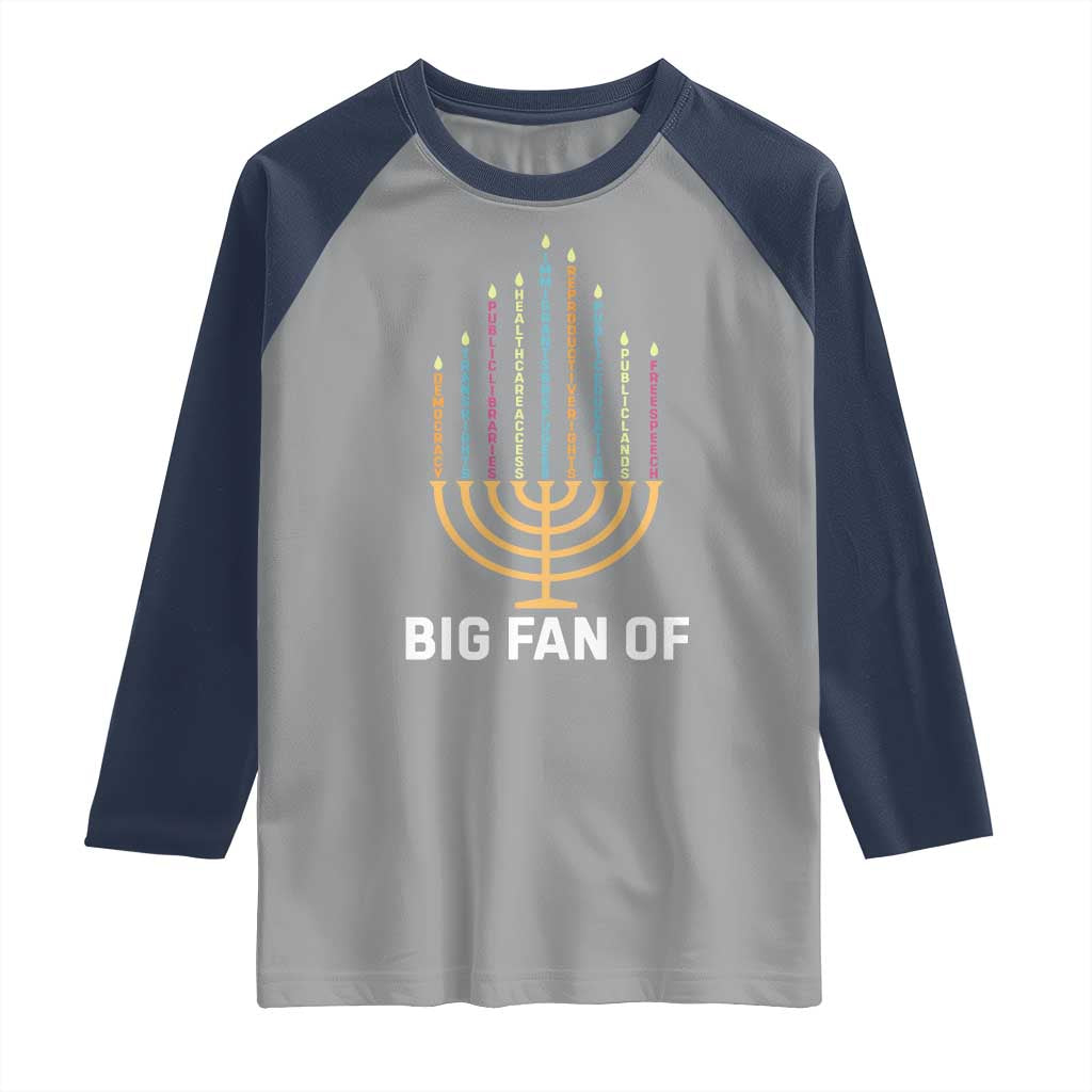 Hanukkah Human Rights Raglan Shirt Big Fan Of  Democracy Immigrants And Refugees - Wonder Print Shop