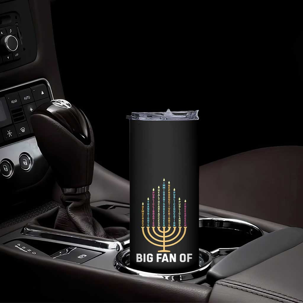Hanukkah Human Rights Skinny Tumbler Big Fan Of  Democracy Immigrants And Refugees - Wonder Print Shop
