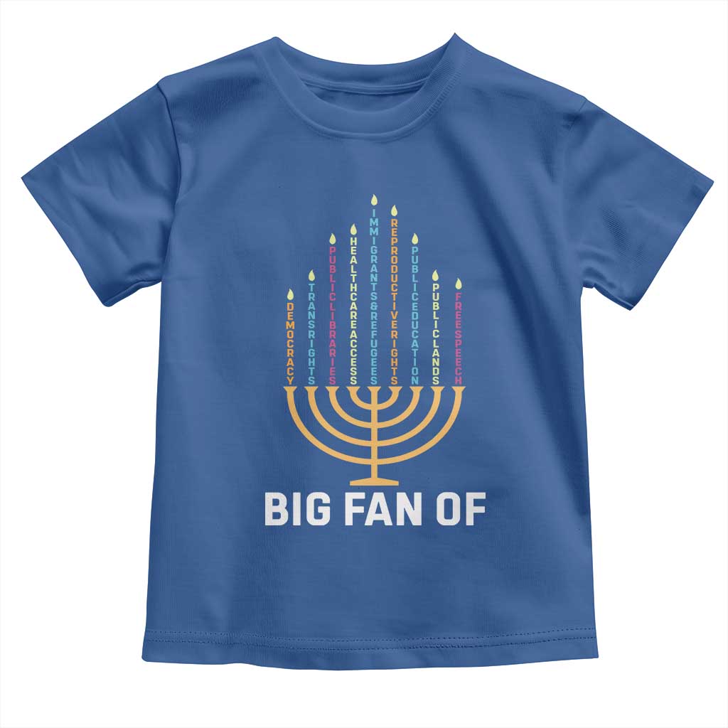 Hanukkah Human Rights Toddler T Shirt Big Fan Of  Democracy Immigrants And Refugees - Wonder Print Shop
