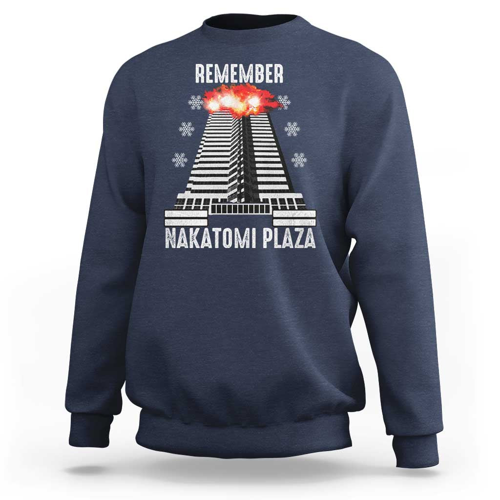 Remember Nakatomi Plaza Sweatshirt Christmas Party 1988 Movie - Wonder Print Shop
