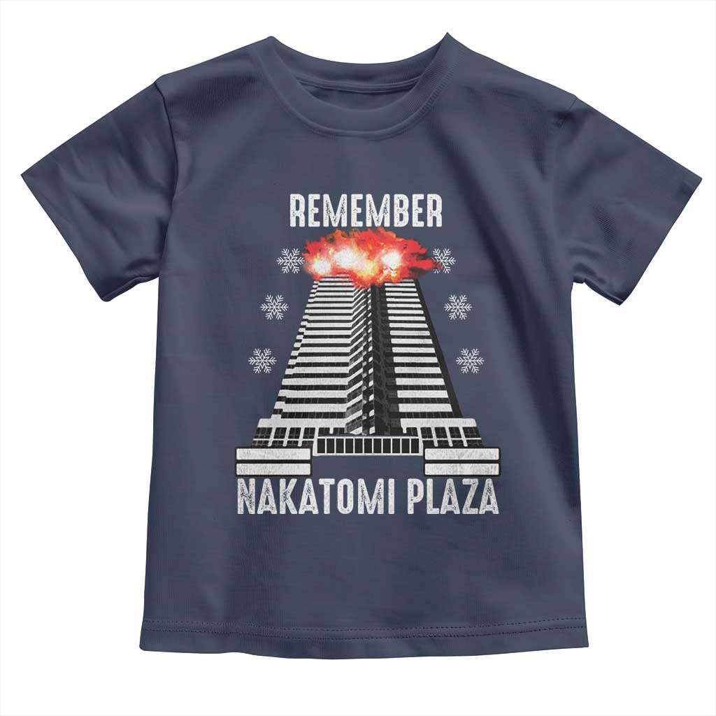 Remember Nakatomi Plaza Toddler T Shirt Christmas Party 1988 Movie