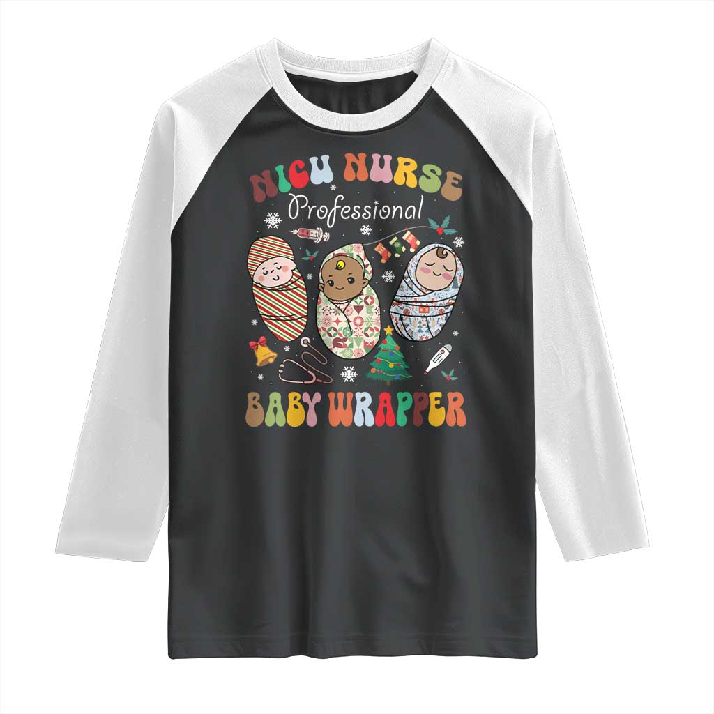 Funny NICU Nurse Christmas Raglan Shirt Professional Baby Wrapper - Wonder Print Shop