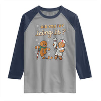 Funny Christmas Nurse Raglan Shirt Did You Try Icing It Gingerbreads - Wonder Print Shop