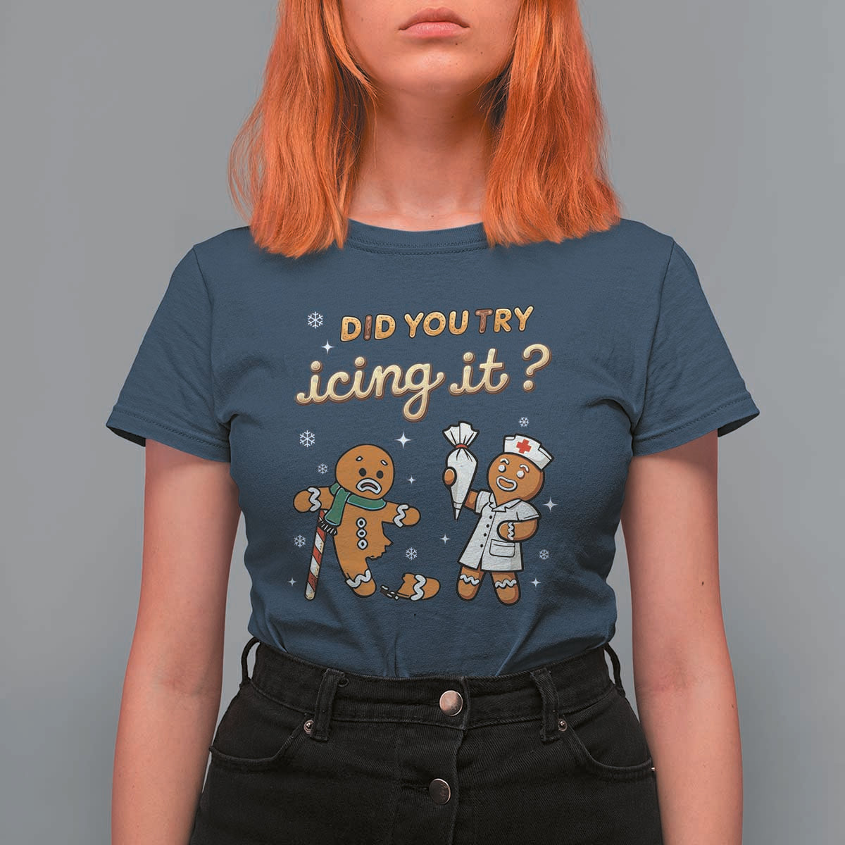 Funny Christmas Nurse T Shirt For Women Did You Try Icing It Gingerbreads - Wonder Print Shop