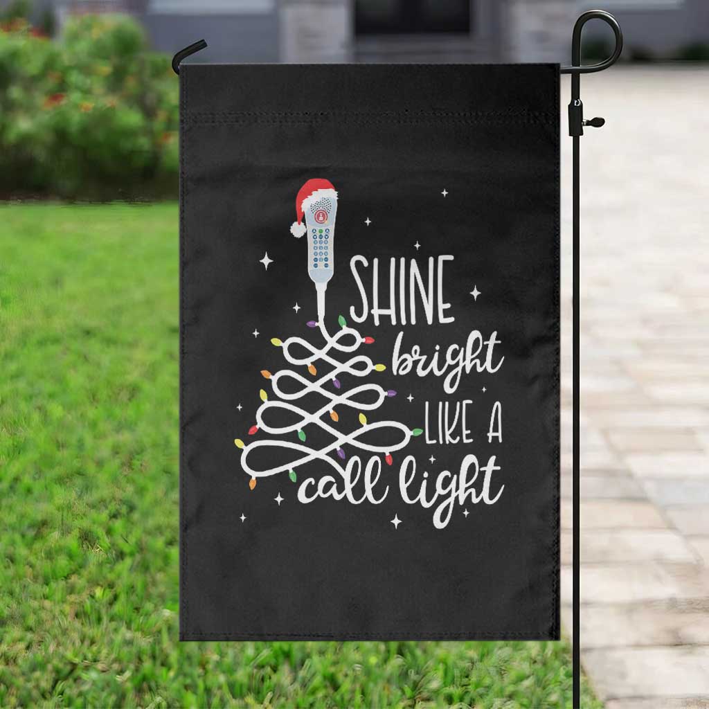 Funny Christmas Nurse Garden Flag Shine Bright Like A Call Light Led Lights - Wonder Print Shop